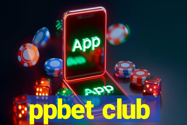 ppbet club